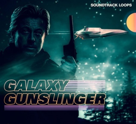 Soundtrack Loops Galaxy Gunslinger WAV